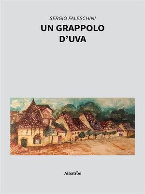 cover image of Un grappolo d'uva